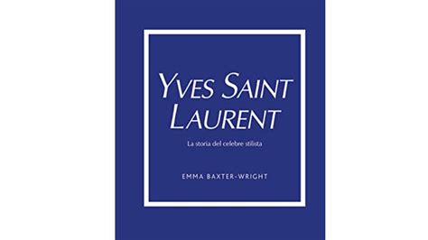 libri su yves saint laurent|I 5 migliori libri su Yves Saint Laurent .